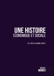 Histoire Economique Et Sociale - De 1789 Au En Meme Temps