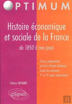 Bertrand.pt - Histoire Économique Et Sociale De La France (Fin Xixe-Xxe Siècles)