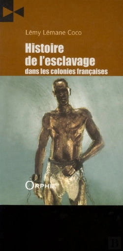 Bertrand.pt - Histoire Esclavage Colonies Francaises