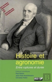 Histoire Et Agronomie : Entre Ruptures Et Durée.
