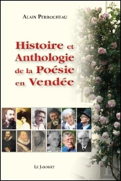 Histoire Et Anthologie De La Poésie En Vendée