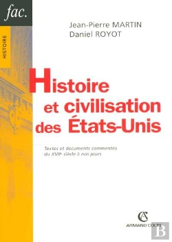 Bertrand.pt - Histoire Et Civilisation Etats-Unis
