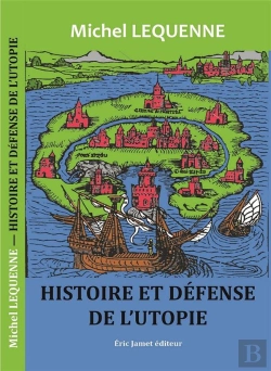 Bertrand.pt - Histoire Et Defense De L'Utopie