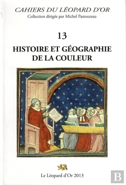 Bertrand.pt - Histoire Et Géographie De La Couleur