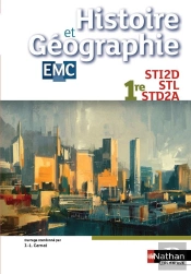Histoire Et Géographie, Enseignement Moral Et Civique ; 1ère Sti2d/Stl/Std2a ; Livre De L'Élève (Édition 2016)