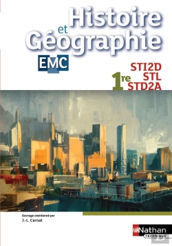 Bertrand.pt - Histoire Et Géographie, Enseignement Moral Et Civique ; 1ère Sti2d/Stl/Std2a ; Livre De L'Élève (Édition 2016)