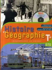 Histoire Et Géographie ; Terminale Stg ; Élève (Édition 2007)