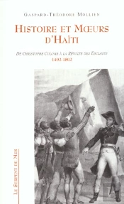 Histoire Et Moeurs D'Haiti