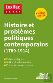 Histoire Et Problèmes Politiques Contemporains (1789-1914)