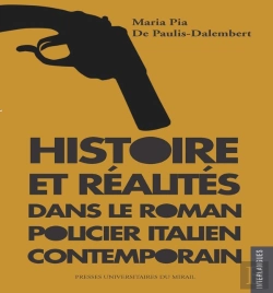 Bertrand.pt - Histoire Et Réalités Dans Le Roman Policier Italien Contemporain