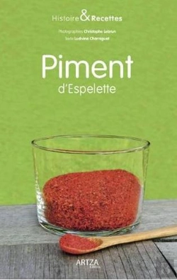 Bertrand.pt - Histoire Et Recettes ; Piment D'Espelette