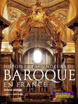 Bertrand.pt - Histoire Et Splendeurs Du Baroque En France