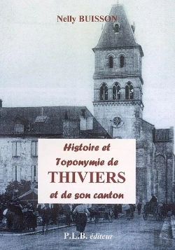 Bertrand.pt - Histoire Et Toponymie De Thiviers Et De Son Canton