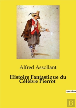 Bertrand.pt - Histoire Fantastique Du Celebre Pierrot