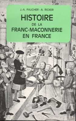 Bertrand.pt - Histoire Franc Maconnerie France