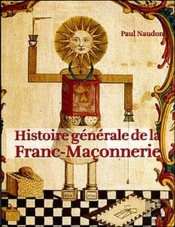 Histoire Generale De La Franc-Maconnerie