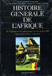 Histoire Generale De L'Afrique V6 : Le Xixeme Siecle Jusque Vers... 1880