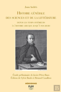 Bertrand.pt - Histoire Générale Des Sciences Et De La Littérature Depuis Les Temps Antérieurs À L'Histoire Grecque Jusqu'À Nos Jours