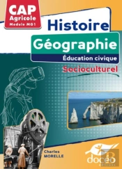 Histoire Geo Education Civique Socioculturel - Cap Agricole- Manuel + Td