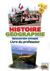 Histoire Geographie 3e - Livre Du Professeur 2012