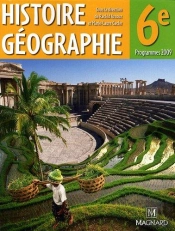 Histoire-Geographie ; 6eme ; Livre De L'Eleve (Edition 2009)
