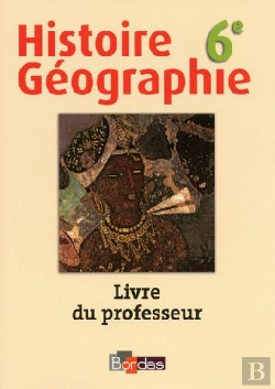 Bertrand.pt - Histoire-Géographie ; 6ème ; Livre Du Professeur (Édition 2009)