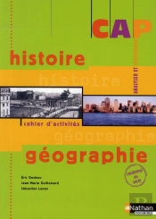 Histoire-Géographie ; Analyser Et Confronter ; Cap ; Cahier D'Activités Élève (Édition 2008)