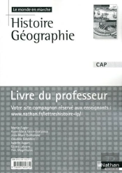 Histoire-Geographie Cap (Le Monde En Marche) Livredu Professeur 2010