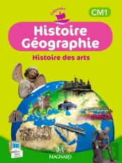 Histoire Geographie ; Cm1 ; Histoire Des Arts