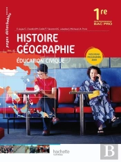 Histoire-Géographie / Éducation Civique ; 1ère Professionnelle Bac Pro