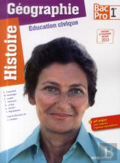 Histoire-Geographie - Education Civique 1re Bac Pro