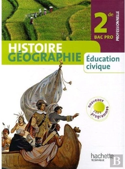 Bertrand.pt - Histoire-Géographie Éducation Civique ; 2nde Bac Pro ; Livre De L'Élève (Édition 2009)
