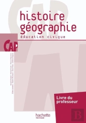 Histoire-Géographie/Éducation Civique ; Cap ; Livre Du Professeur (Édition 2010)