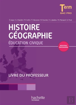 Bertrand.pt - Histoire, Géographie, Éducation Civique ; Terminale Bac Pro ; Livre Du Professeur (Édition 2014)