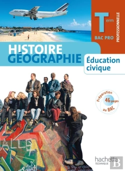 Bertrand.pt - Histoire-Géographie, Éducation Civique ; Terminale Pro ; Livre De L'Élève