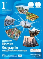 Histoire Géographie Emc ; 1ère Techno ; Manuel De L'Élève