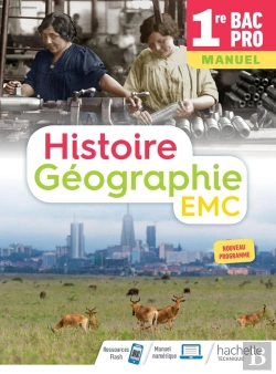 Bertrand.pt - Histoire-Géographie-Emc 1re Bac Pro - Livre Élève - Éd. 2020