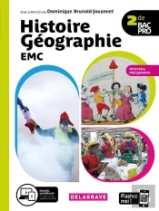 Histoire Géographie Emc ; 2de Bac Pro ; Manuel De L'Élève (Édition 2020)