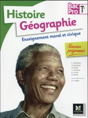 Histoire-Géographie-Emc ; Terminale Bac Pro