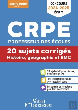 Bertrand.pt - Histoire, Géographie Et Emc : Crpe 2024-2025 ; 20 Sujets Corrigés ; Annales 2023 Incluses