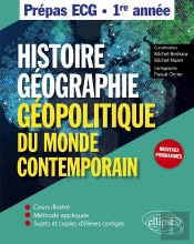 Histoire, Géographie Et Géopolitique Du Monde Contemporain ; Ec1