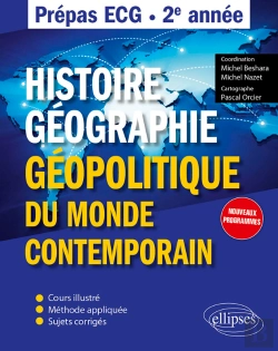 Bertrand.pt - Histoire, Géographie, Et Géopolitique Du Monde Contemporain - Prépas Ecg - 2e Année