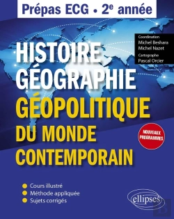 Bertrand.pt - Histoire, Géographie, Et Géopolitique Du Monde Contemporain : Prépas Ecg ; 2e Année