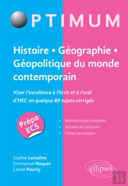 Bertrand.pt - Histoire - Géographie - Géopolitique Du Monde Contemporain. Viser L'Excellence À L'Écrit Et À L'Oral D'Hec En Quelque 80 Sujets Corrigés