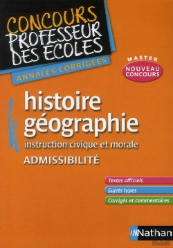 Bertrand.pt - Histoire-Geographie Instruction Civique Et Morale  Admis - Concours Prof Ecoles -Annales Corrig 2011