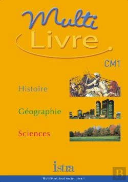Bertrand.pt - Histoire-Geographie-Sciences ; Cm1 ; Livre De L'Eleve (Edition 2003)