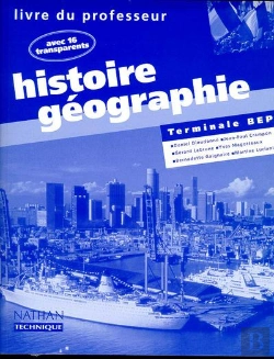 Bertrand.pt - Histoire Geographie Terminalebep Avec 16 Transparents Professeur 98