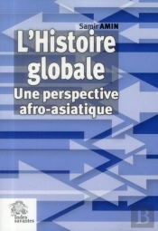 Histoire Globale : Une Perspective Afro-Asiatique