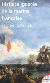 Histoire Ignorée De La Marine Française
