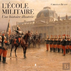 Bertrand.pt - Histoire Illustrée De L'École Militaire